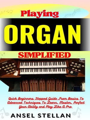cover image of Playing ORGAN Simplified